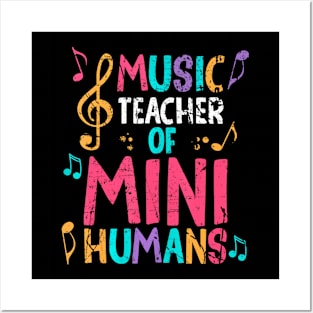 Music Teacher Of Mini Humans  Back To School Posters and Art